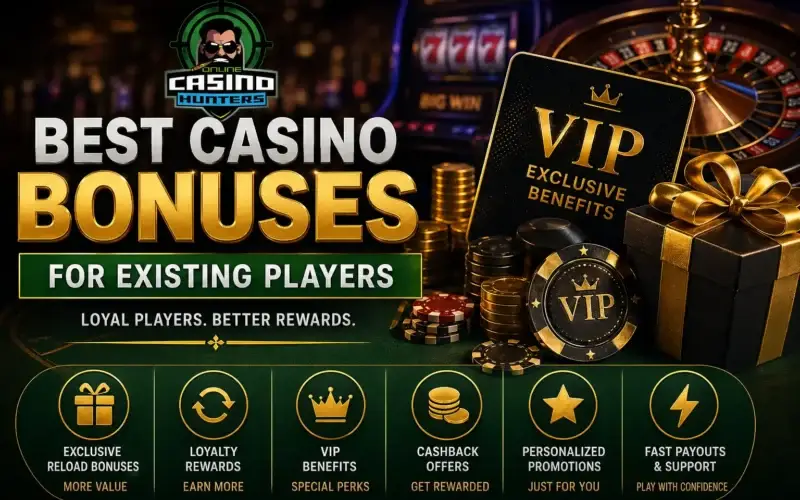 Best Casino Bonuses for Existing Players