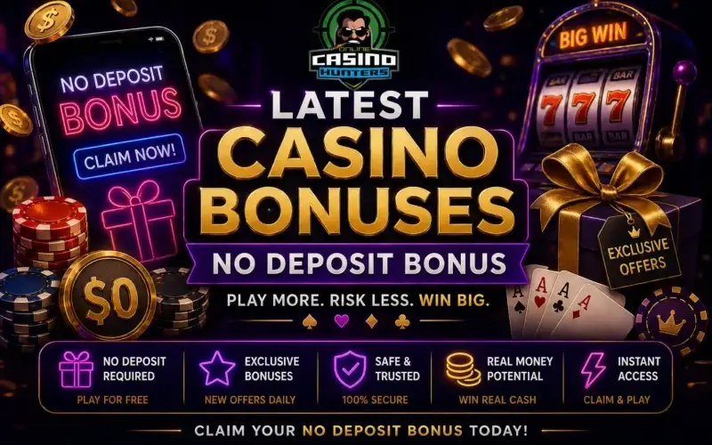 Latest Casino Bonuses No Deposit Bonus