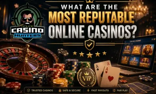 What Are the Most Reputable Online Casinos?