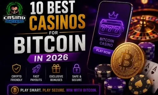 10 Best Casinos for Bitcoin in 2026
