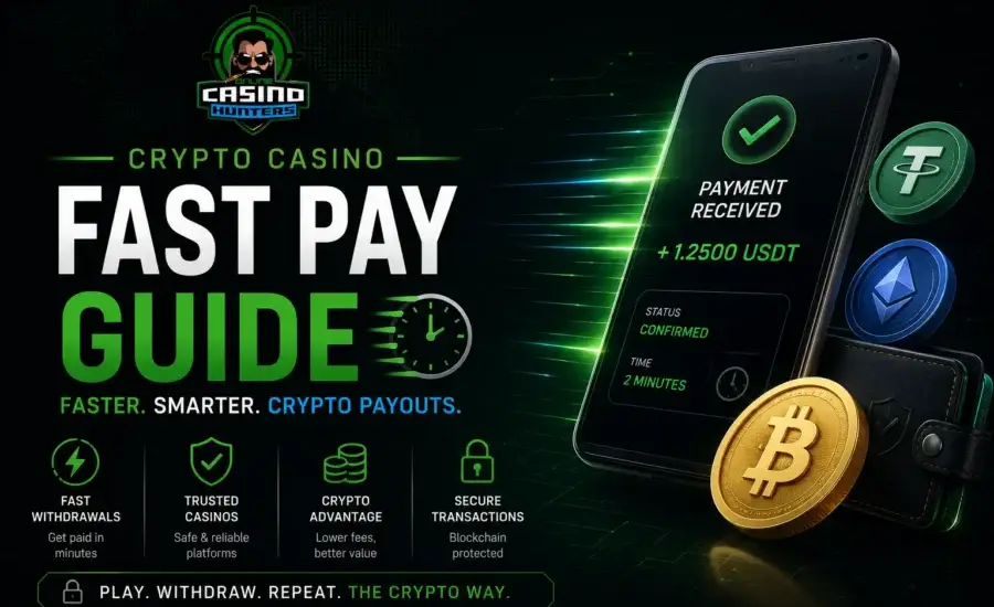 Crypto Casino Fast Pay Guide