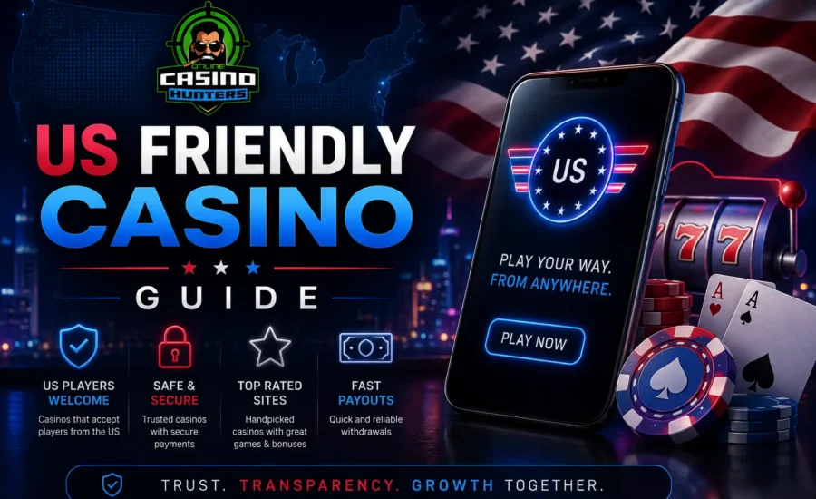 US Friendly Casino Guide